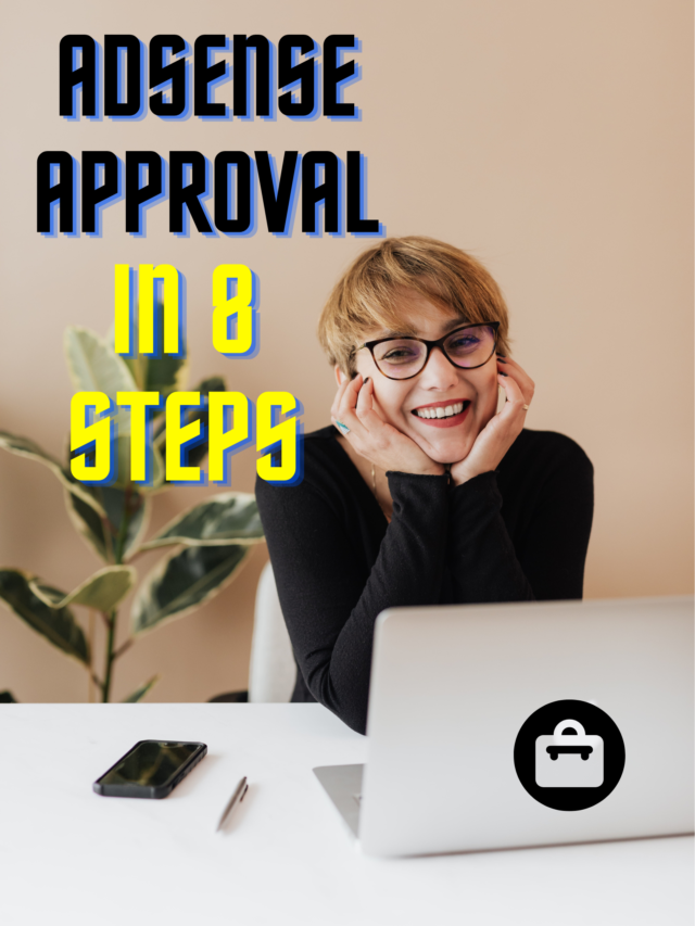 8 proven tips for Ad-sense approval on your blog