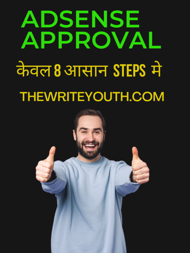 Adsense approval Thewriteyouth.com