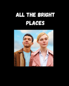 All the Bright Places Thewriteyouth.com