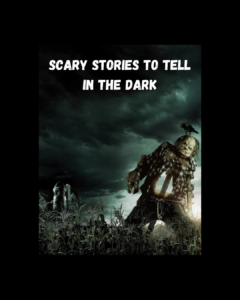 Scary Stories to Tell in the Dark Thewriteyouth