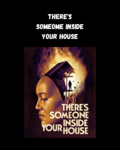 There's Someone Inside Your House Thewriteyouth