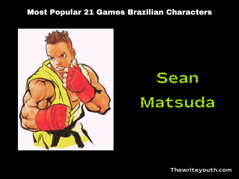 Most Popular 21 Games Brazilian Characters Sean Matsuda