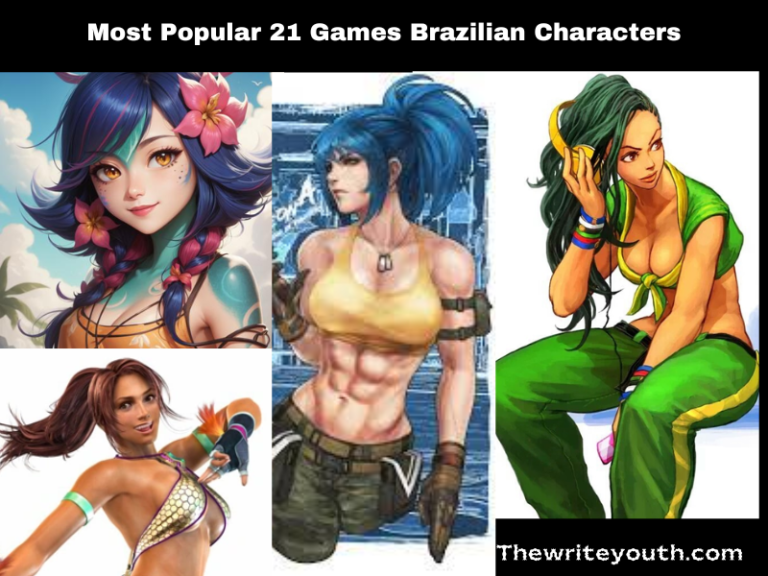 Most Popular 21 Games Brazilian Characters